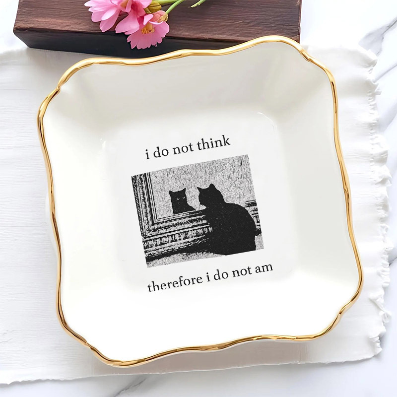 Ceramic Trinket Dish - 1 szt. Nie Uważam, Nie Myślę,